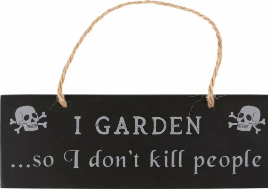 Accessories * | Flash Sale Gothic Gifts All I Garden So I Don'T Kill People | Hanging Sign