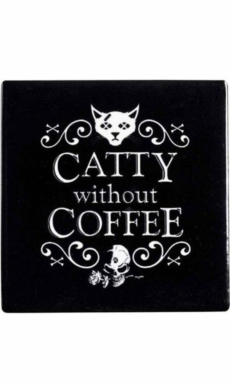 Styles * | Coupon Alchemy Gothic Cats Catty Without Coffee | Ceramic Coaster