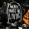 Styles * | Cheapest Gothic Gifts Halloween Never Trust The Living | Pumpkin Decor*