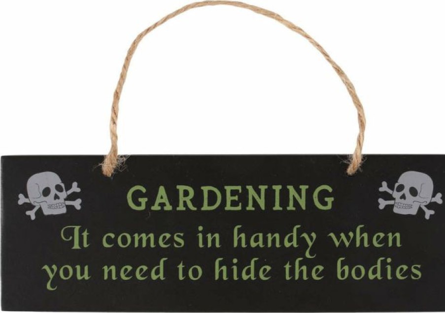 Accessories * | Hot Sale Gothic Gifts All Gardening Comes In Handy | Hanging Sign