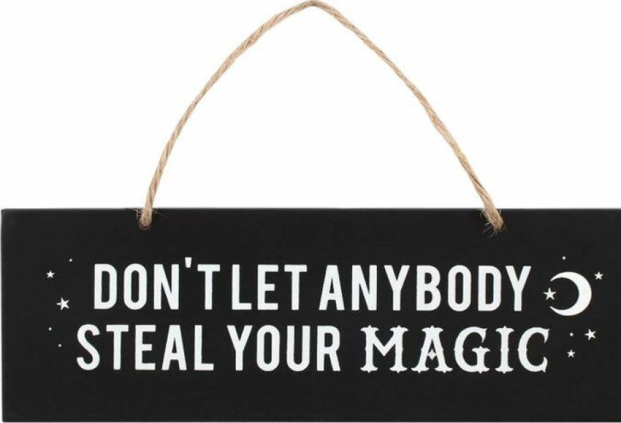 Homewares * | Promo Gothic Gifts Gothic Homewares Don'T Let Anybody Steal Your Magic | Wall Sign